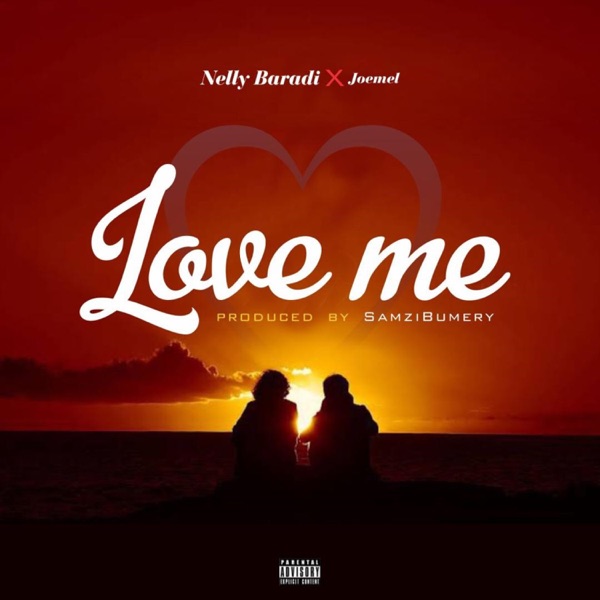 Nelly Baradi - Love Me (feat. Joemel)